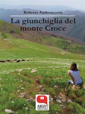 cover image of La giunchiglia del monte Croce